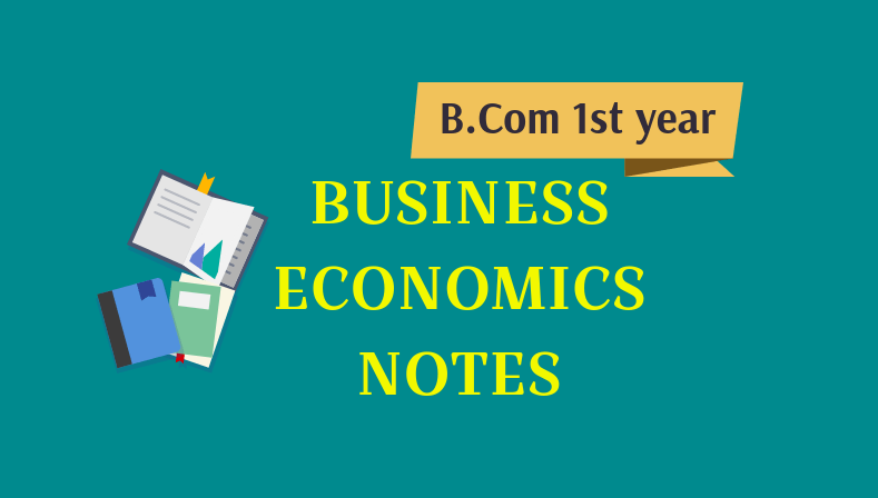 Short Notes Of Introduction Of Business Economics